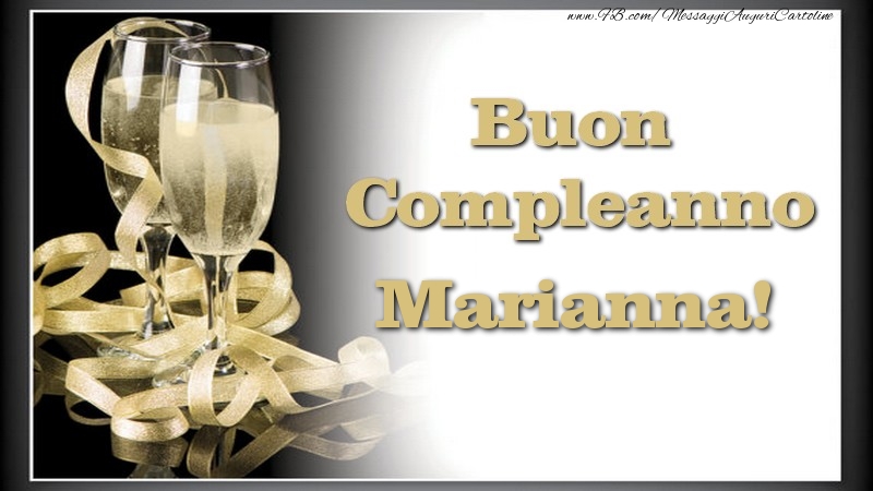 Cartoline di compleanno - Champagne | Buon Compleanno, Marianna