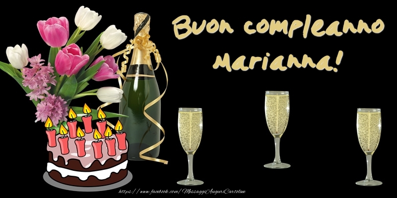Cartoline di compleanno -  Torta e Fiori: Buon Compleanno Marianna!