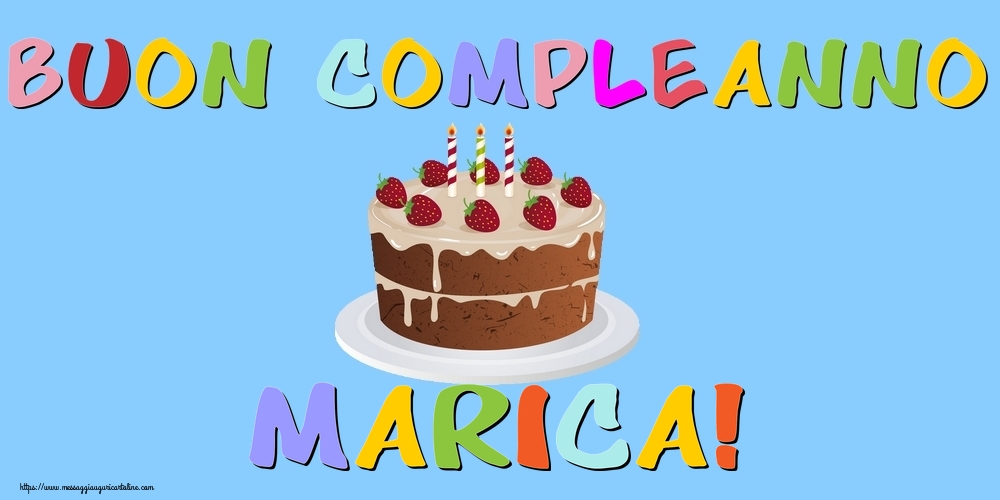 Cartoline di compleanno - Buon Compleanno Marica!