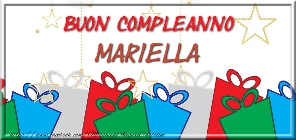 Cartoline di compleanno - Regalo | Buon compleanno Mariella