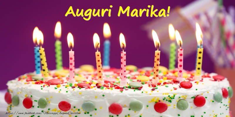 Cartoline di compleanno - Torta | Auguri Marika!