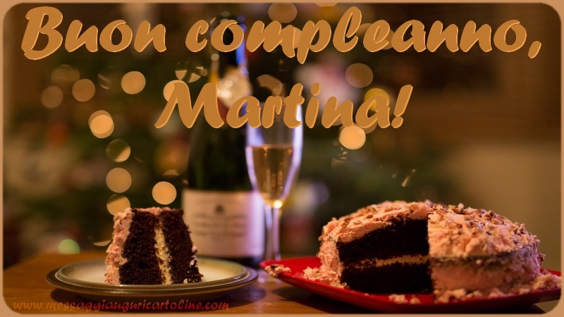 Cartoline di compleanno - Champagne & Torta | Buon compleanno, Martina