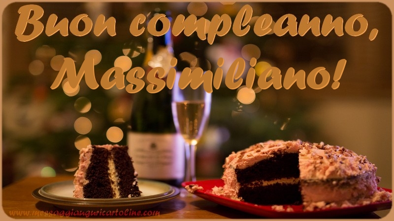 Cartoline di compleanno - Champagne & Torta | Buon compleanno, Massimiliano