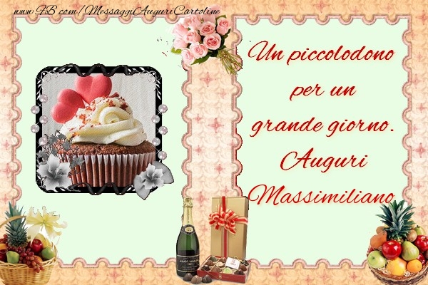 Cartoline di compleanno - Champagne & Fiori & Mazzo Di Fiori & 1 Foto & Cornice Foto | Un piccolodono  per un  grande giorno.  Auguri Massimiliano