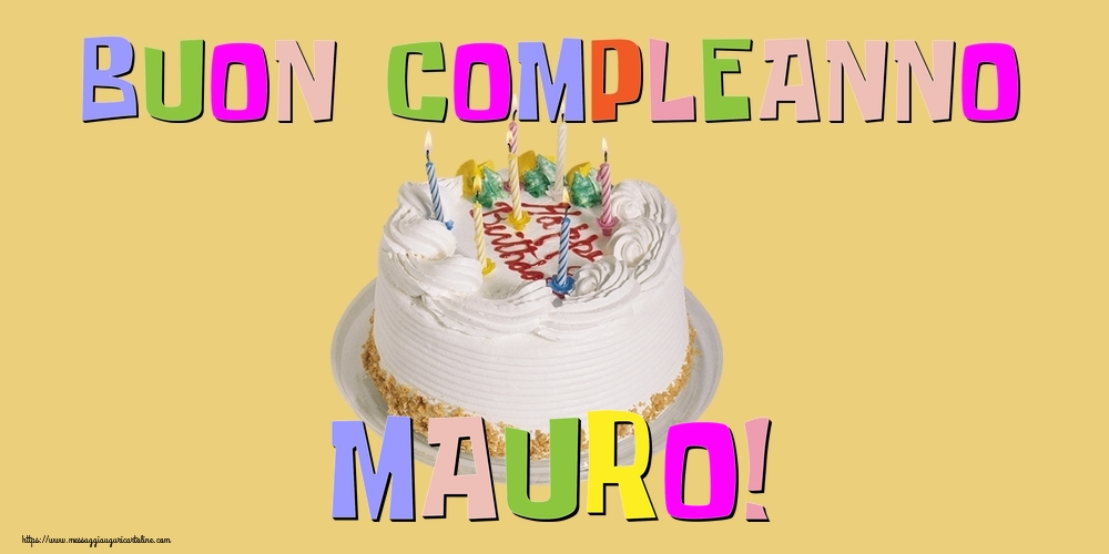 Cartoline di compleanno - Buon Compleanno Mauro!