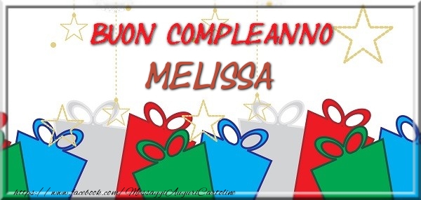  Cartoline di compleanno - Regalo | Buon compleanno Melissa