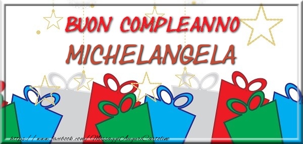 Cartoline di compleanno - Buon compleanno Michelangela