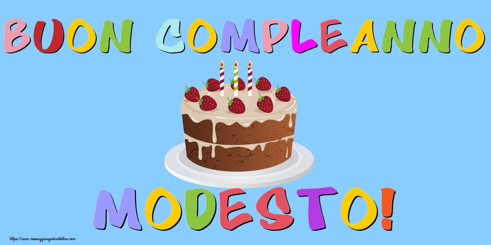 Cartoline di compleanno - Torta | Buon Compleanno Modesto!
