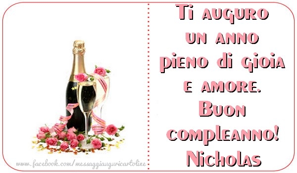Cartoline di compleanno - Champagne | Ti auguro un anno pieno di gioia e amore. Buon compleanno, Nicholas