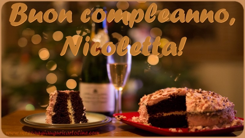 Cartoline di compleanno - Champagne & Torta | Buon compleanno, Nicoletta