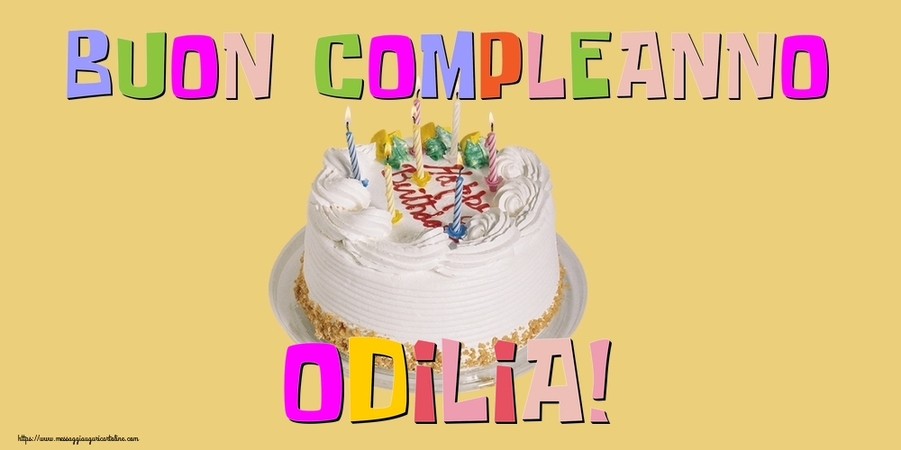  Cartoline di compleanno - Torta | Buon Compleanno Odilia!