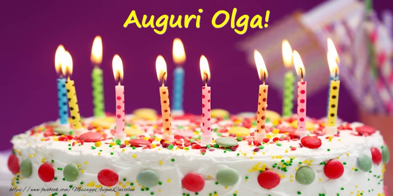 Cartoline di compleanno - Torta | Auguri Olga!