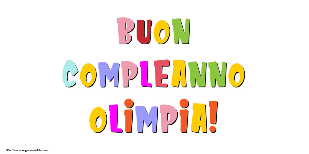 Cartoline di compleanno - Buon compleanno Olimpia!