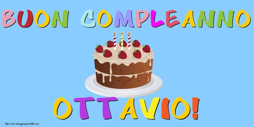  Cartoline di compleanno - Buon Compleanno Ottavio!
