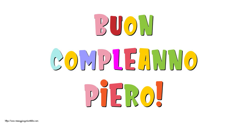 Cartoline di compleanno - Buon compleanno Piero!