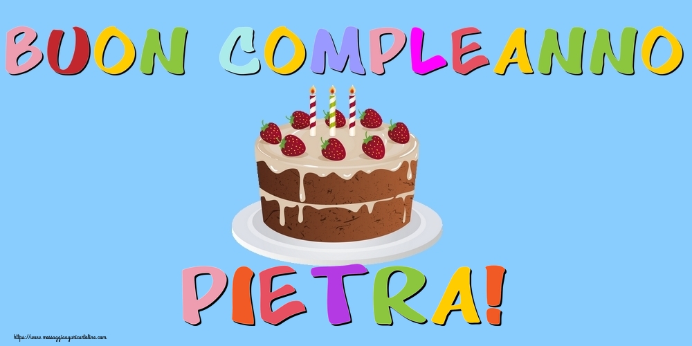 Cartoline di compleanno - Torta | Buon Compleanno Pietra!