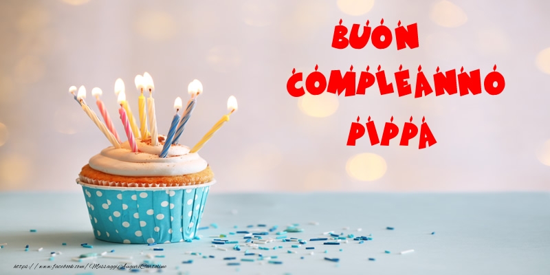 Cartoline di compleanno - Torta | Buon compleanno Pippa