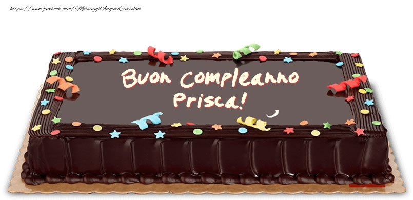 Cartoline di compleanno -  Torta di compleanno per Prisca!