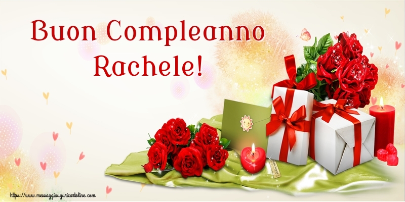 Cartoline di compleanno - Fiori | Buon Compleanno Rachele!