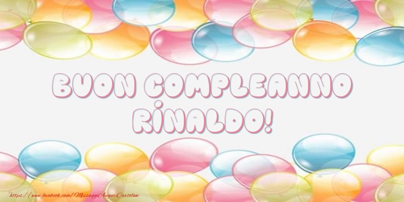 Cartoline di compleanno - Palloncini | Buon Compleanno Rinaldo!