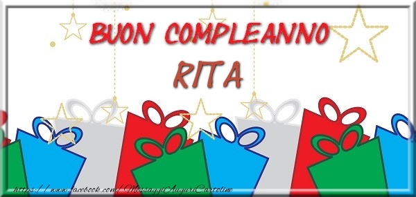 Cartoline di compleanno - Regalo | Buon compleanno Rita