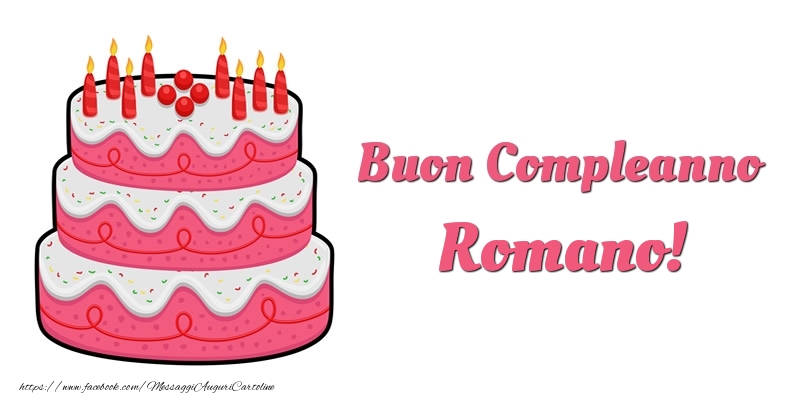 Cartoline di compleanno -  Torta Buon Compleanno Romano