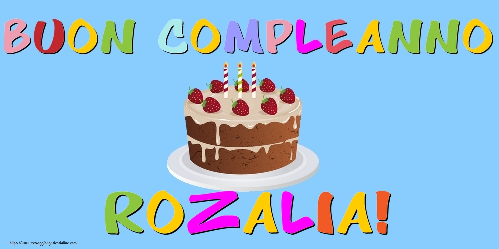  Cartoline di compleanno - Buon Compleanno Rozalia!