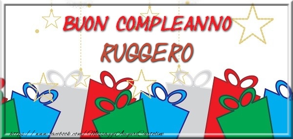Cartoline di compleanno - Buon compleanno Ruggero