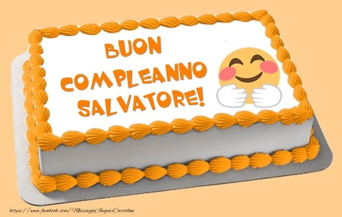Cartoline di compleanno -  Torta Buon Compleanno Salvatore!