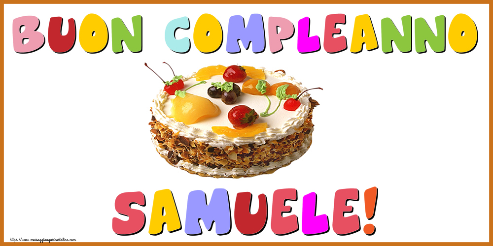 Cartoline di compleanno - Buon Compleanno Samuele!