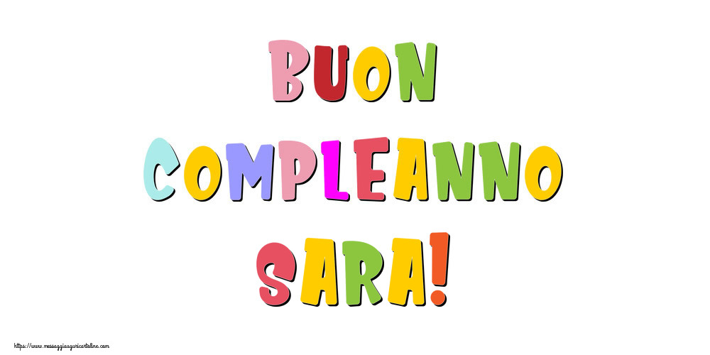 Cartoline di compleanno - Buon compleanno Sara!