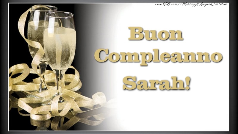 Cartoline di compleanno - Champagne | Buon Compleanno, Sarah