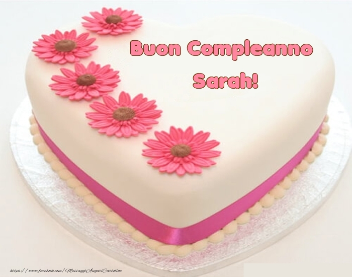 Cartoline di compleanno -  Buon Compleanno Sarah! - Torta