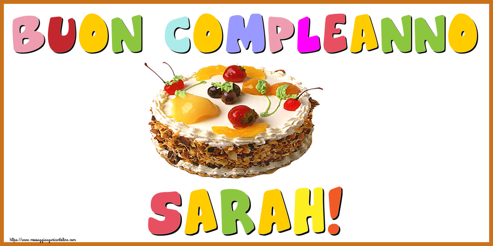 Cartoline di compleanno - Buon Compleanno Sarah!