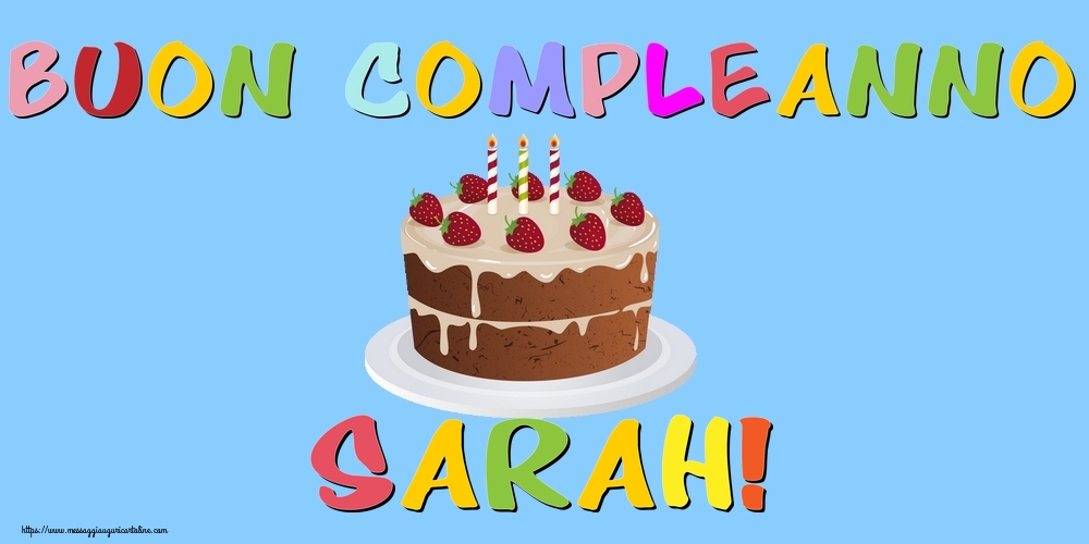 Cartoline di compleanno - Torta | Buon Compleanno Sarah!