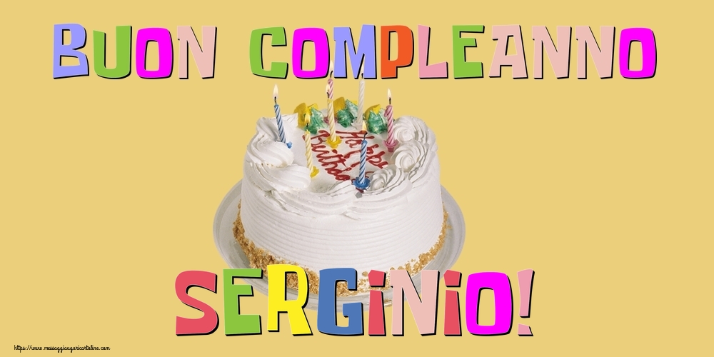 Cartoline di compleanno - Torta | Buon Compleanno Serginio!