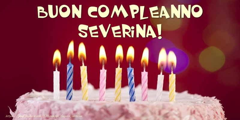 Cartoline di compleanno -  Torta - Buon compleanno, Severina!