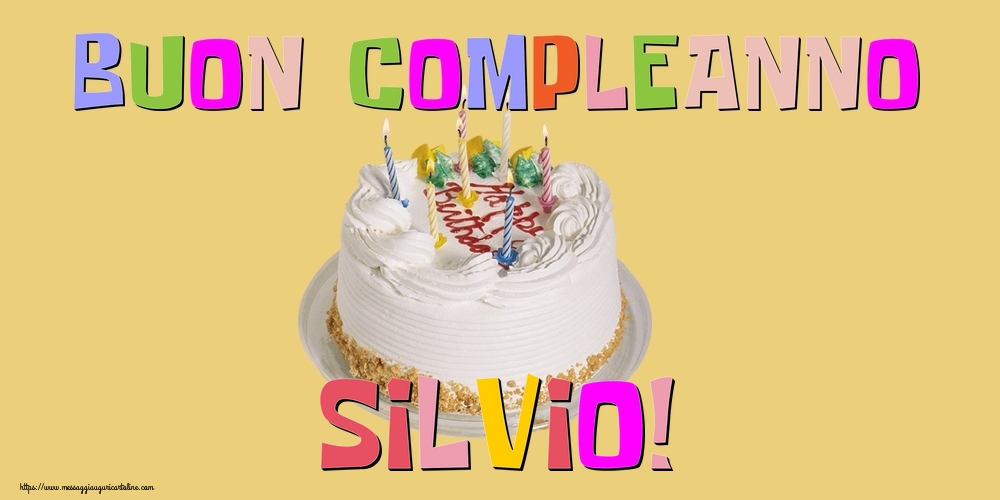 Cartoline di compleanno - Torta | Buon Compleanno Silvio!