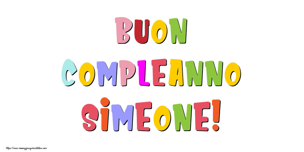 Cartoline di compleanno - Buon compleanno Simeone!