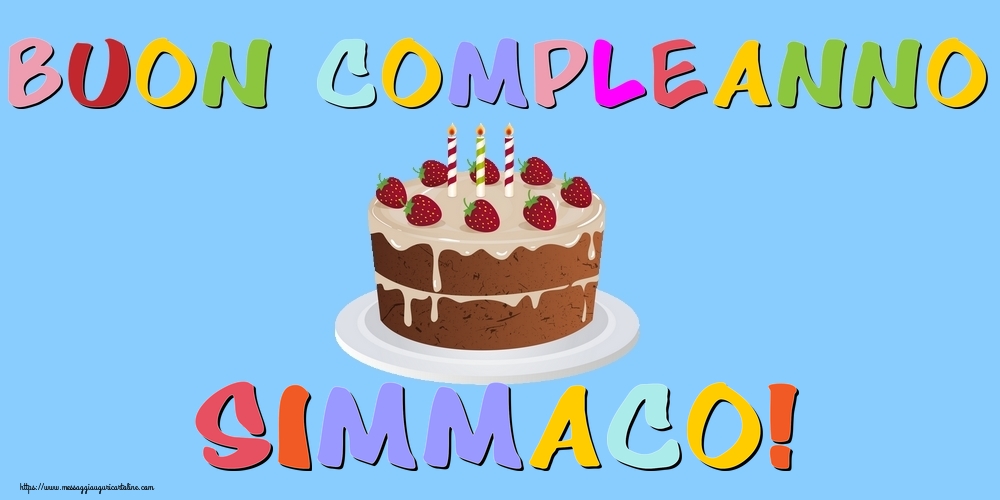 Cartoline di compleanno - Torta | Buon Compleanno Simmaco!