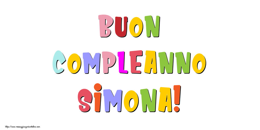 Cartoline di compleanno - Messaggi | Buon compleanno Simona!