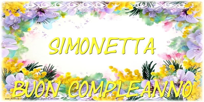 Cartoline di compleanno - Buon Compleanno Simonetta
