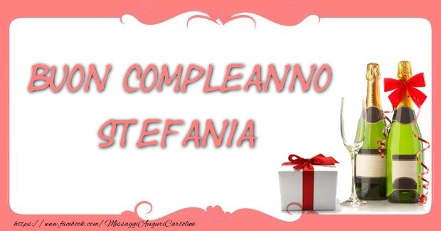 Cartoline di compleanno - Champagne & Regalo | Buon compleanno Stefania