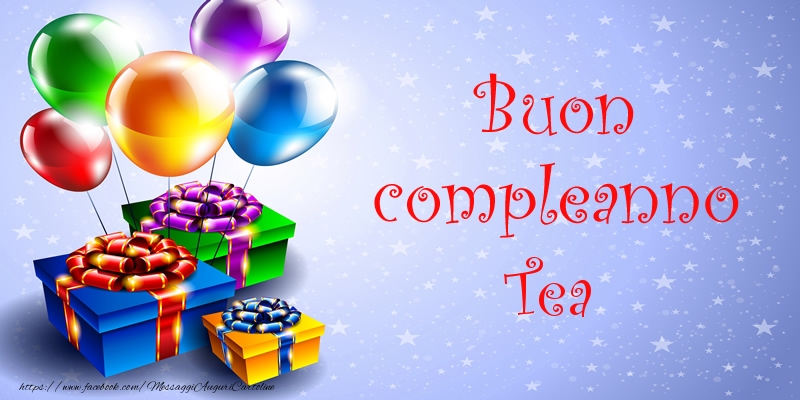 Cartoline di compleanno - Palloncini & Regalo | Buon compleanno Tea