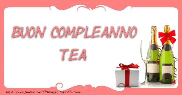 Cartoline di compleanno - Champagne & Regalo | Buon compleanno Tea