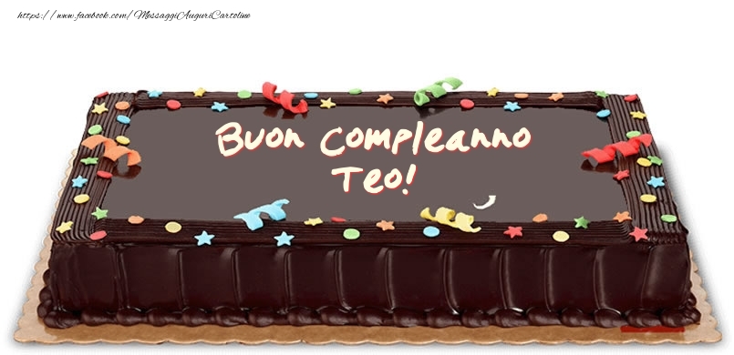 Cartoline di compleanno -  Torta di compleanno per Teo!