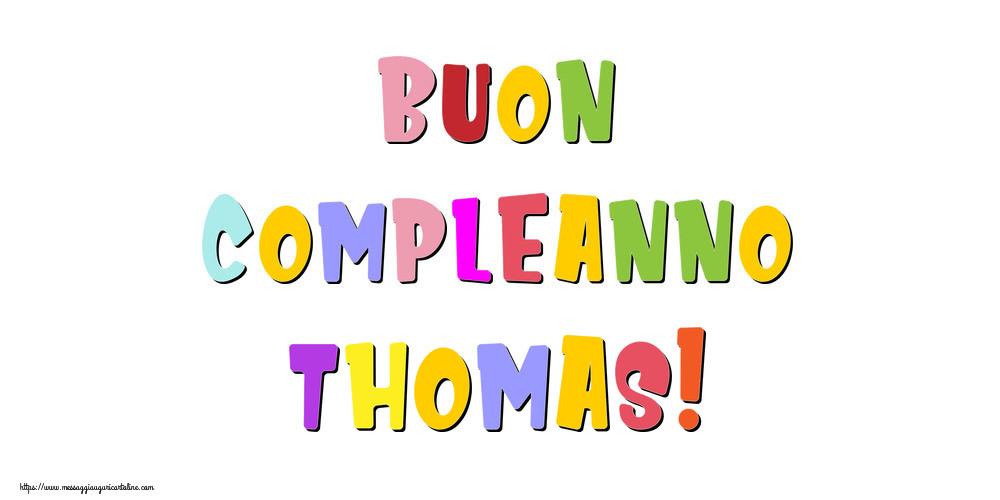Cartoline di compleanno - Buon compleanno Thomas!
