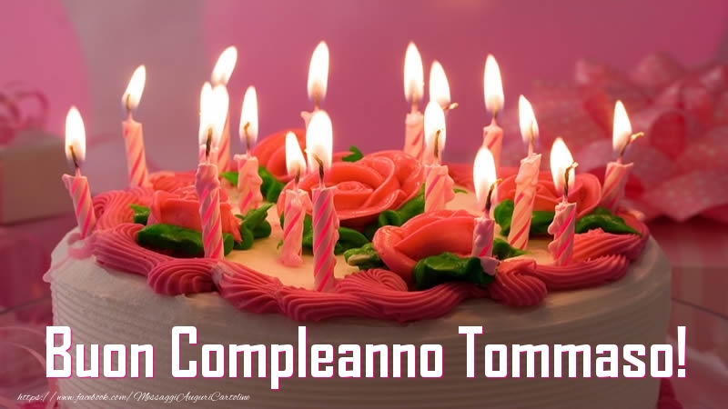 Cartoline di compleanno -  Torta Buon Compleanno Tommaso!