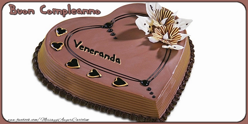Cartoline di compleanno - Torta | Buon Compleanno, Veneranda!