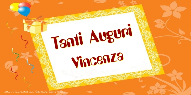 Cartoline di compleanno - Palloncini & Regalo | Tanti Auguri Vincenza